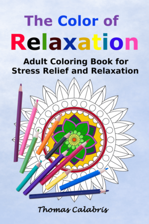 The Color Of Relaxation Adult Coloring Book Cover